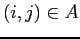 $(i,j) \in A$