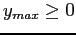 $y_{max} \geq 0$